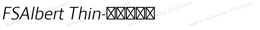 FSAlbert Thin字体转换